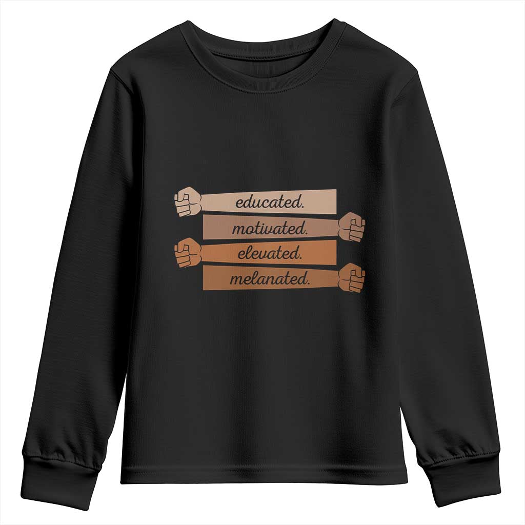 Black Pride Youth Sweatshirt Educated Motivated Elevated Melanated BLM Melanin