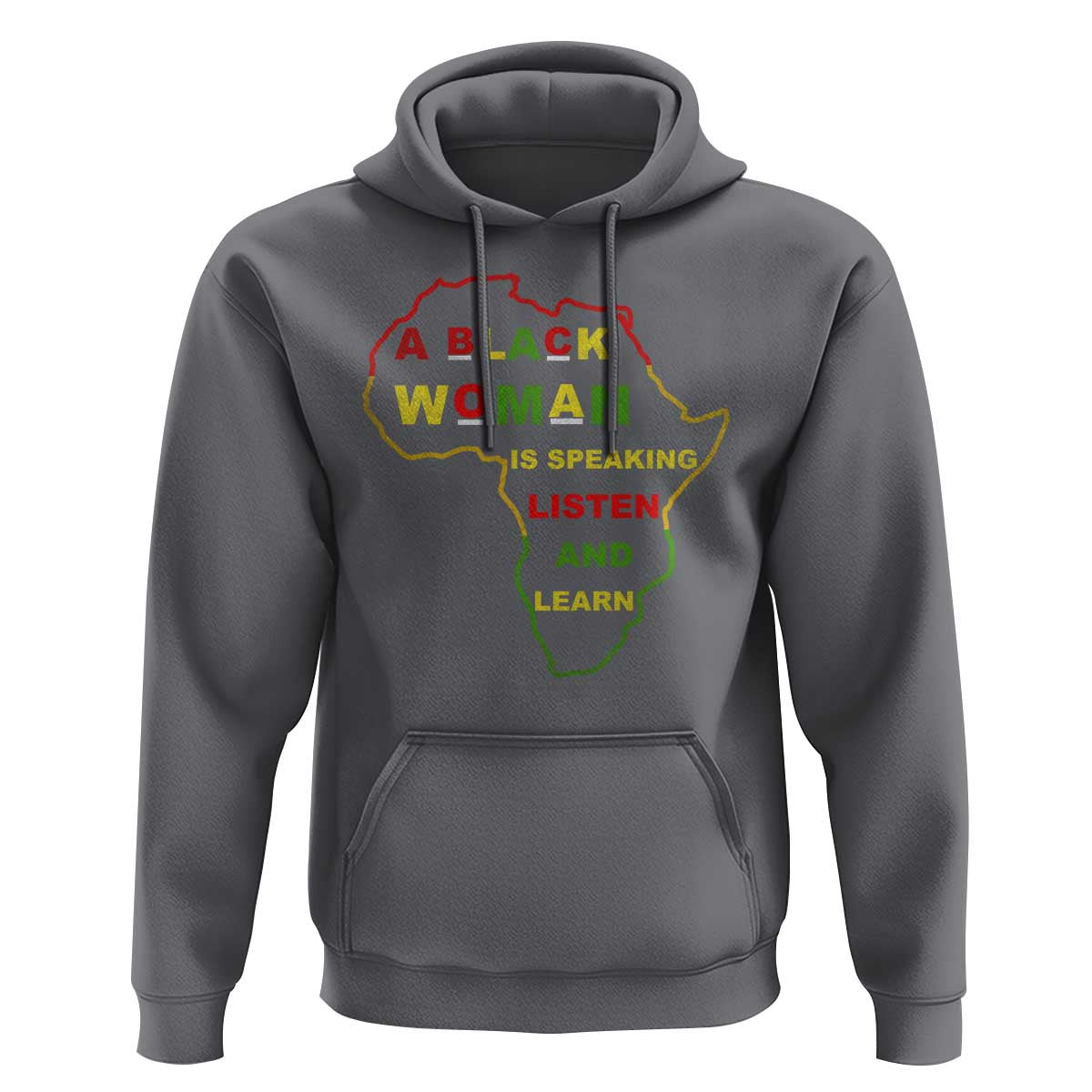 Black Pride Hoodie A Black Woman Is Speaking Listen And Learn Africa Map