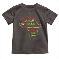 Black Pride Toddler T Shirt A Black Woman Is Speaking Listen And Learn Africa Map