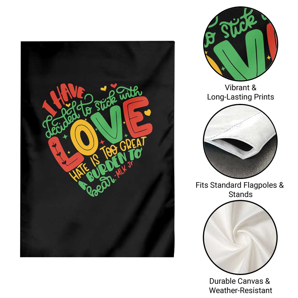 Martin Luther King Garden Flag I Have Decided to Stick With Love MLK Black History Month - Wonder Print Shop