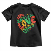 Martin Luther King Toddler T Shirt I Have Decided to Stick With Love MLK Black History Month - Wonder Print Shop