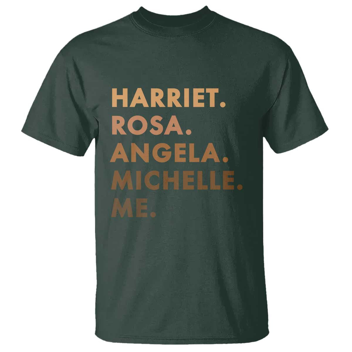 Harriet Rosa Angela Michelle Me T Shirt Black History Month Feminist Women Leaders - Wonder Print Shop