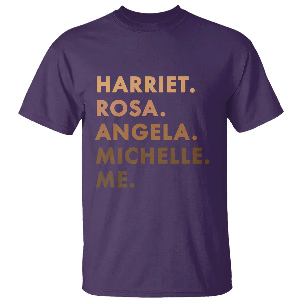 Harriet Rosa Angela Michelle Me T Shirt Black History Month Feminist Women Leaders - Wonder Print Shop