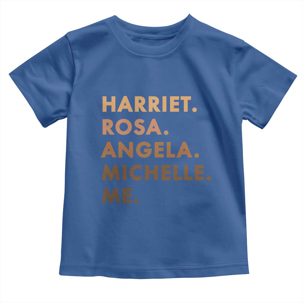 Harriet Rosa Angela Michelle Me Toddler T Shirt Black History Month Feminist Women Leaders - Wonder Print Shop