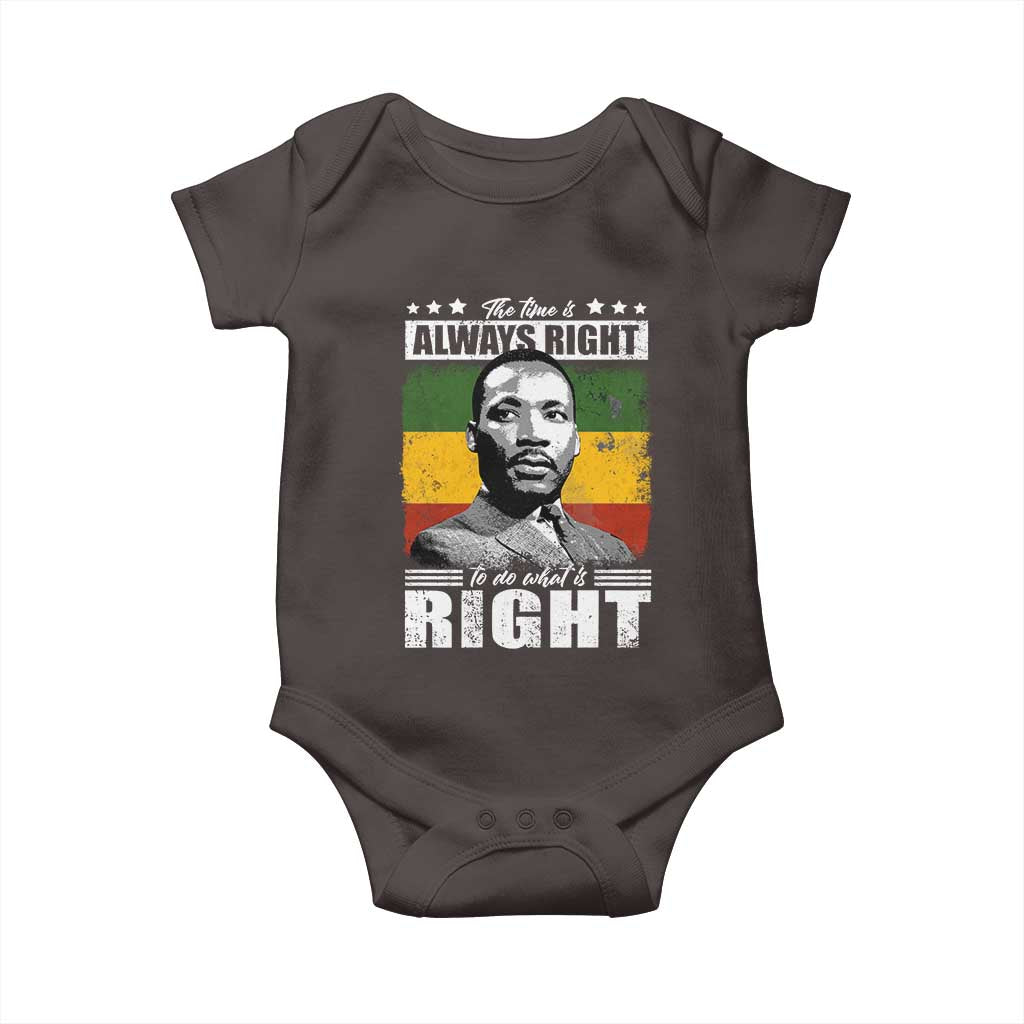 Martin Luther King Jr. Baby Onesie The Time Is Always Right To Do What Is Right MLK Black Month