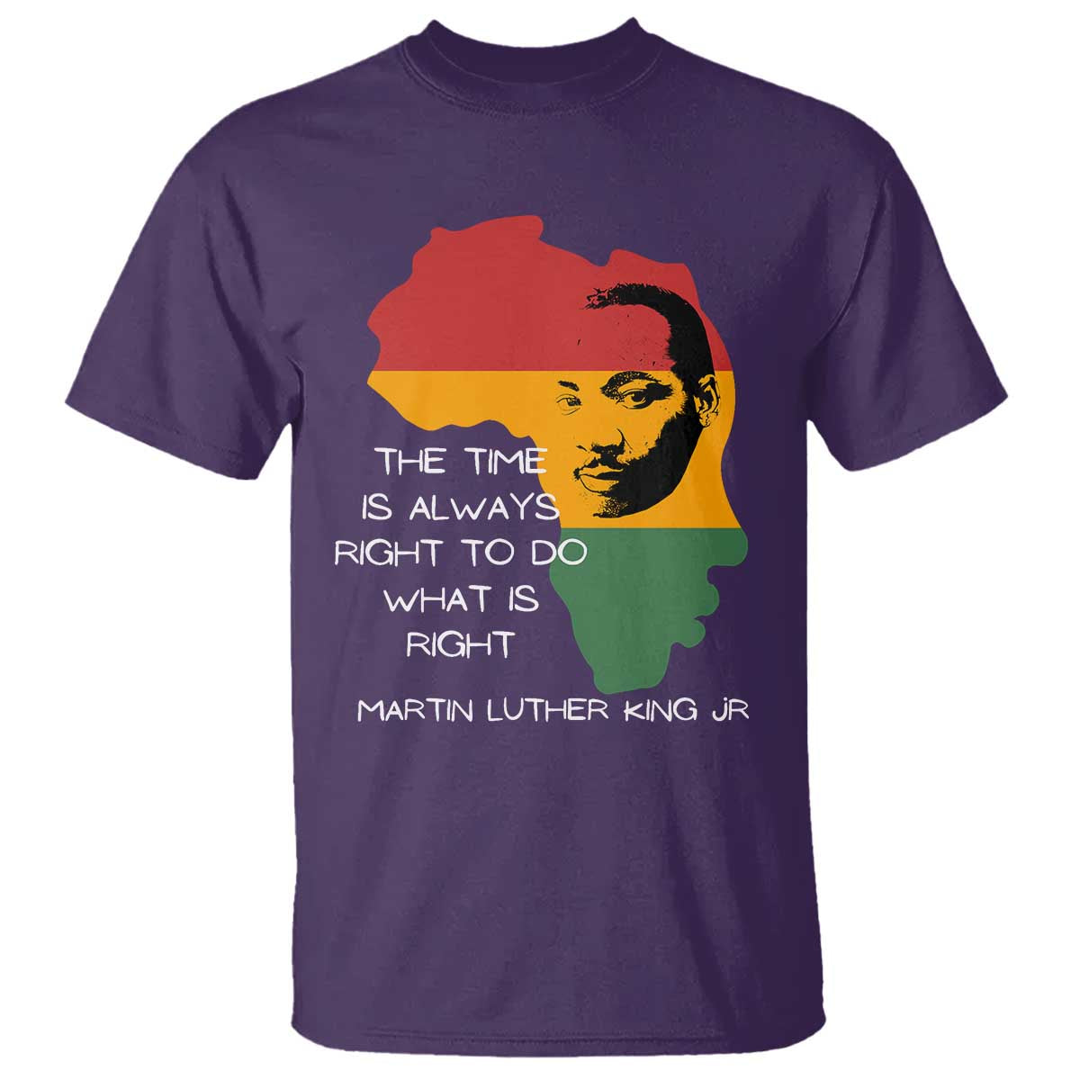 Martin Luther King Jr. T Shirt The Time Is Always Right To Do What Is Right MLK African Map