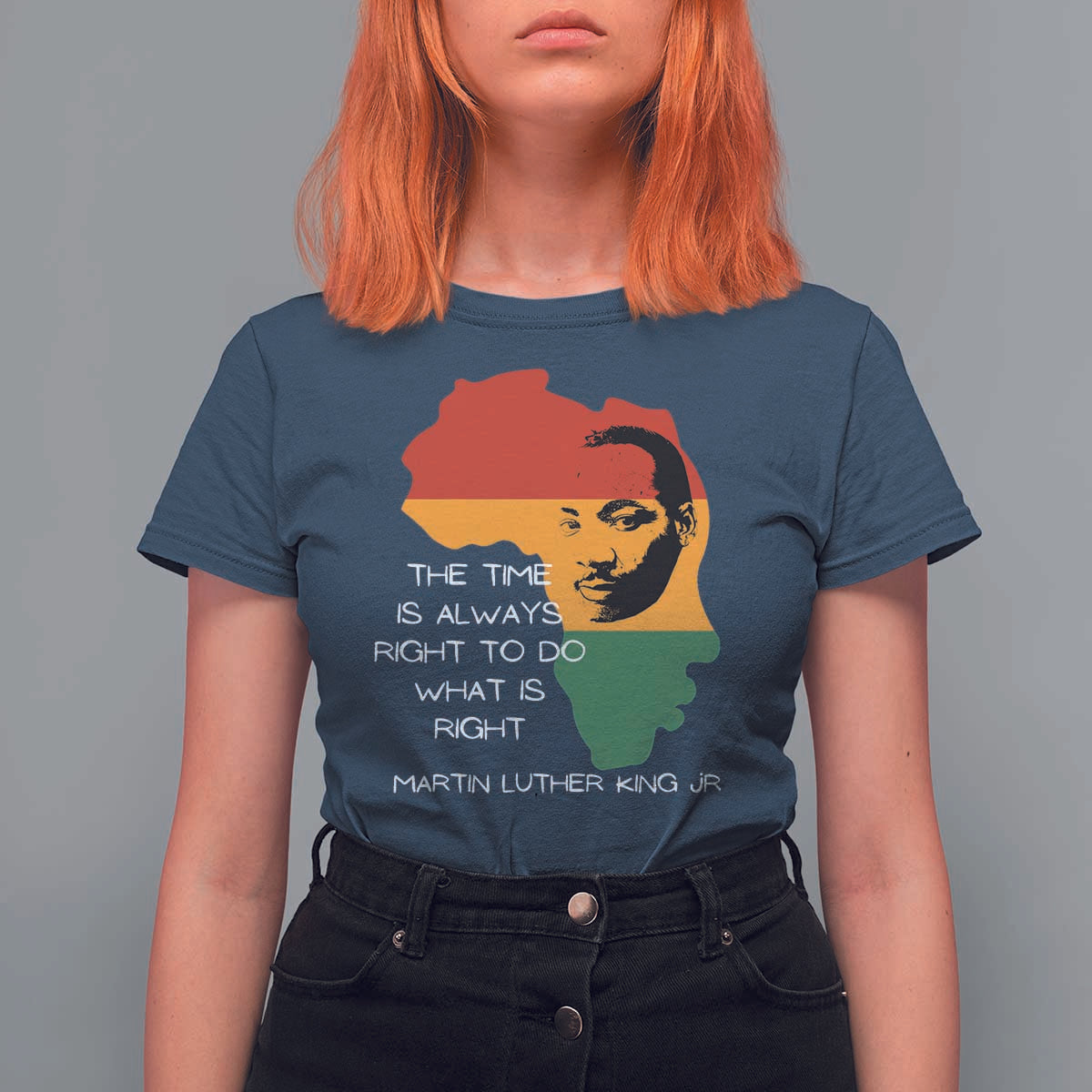 Martin Luther King Jr. T Shirt For Women The Time Is Always Right To Do What Is Right MLK African Map