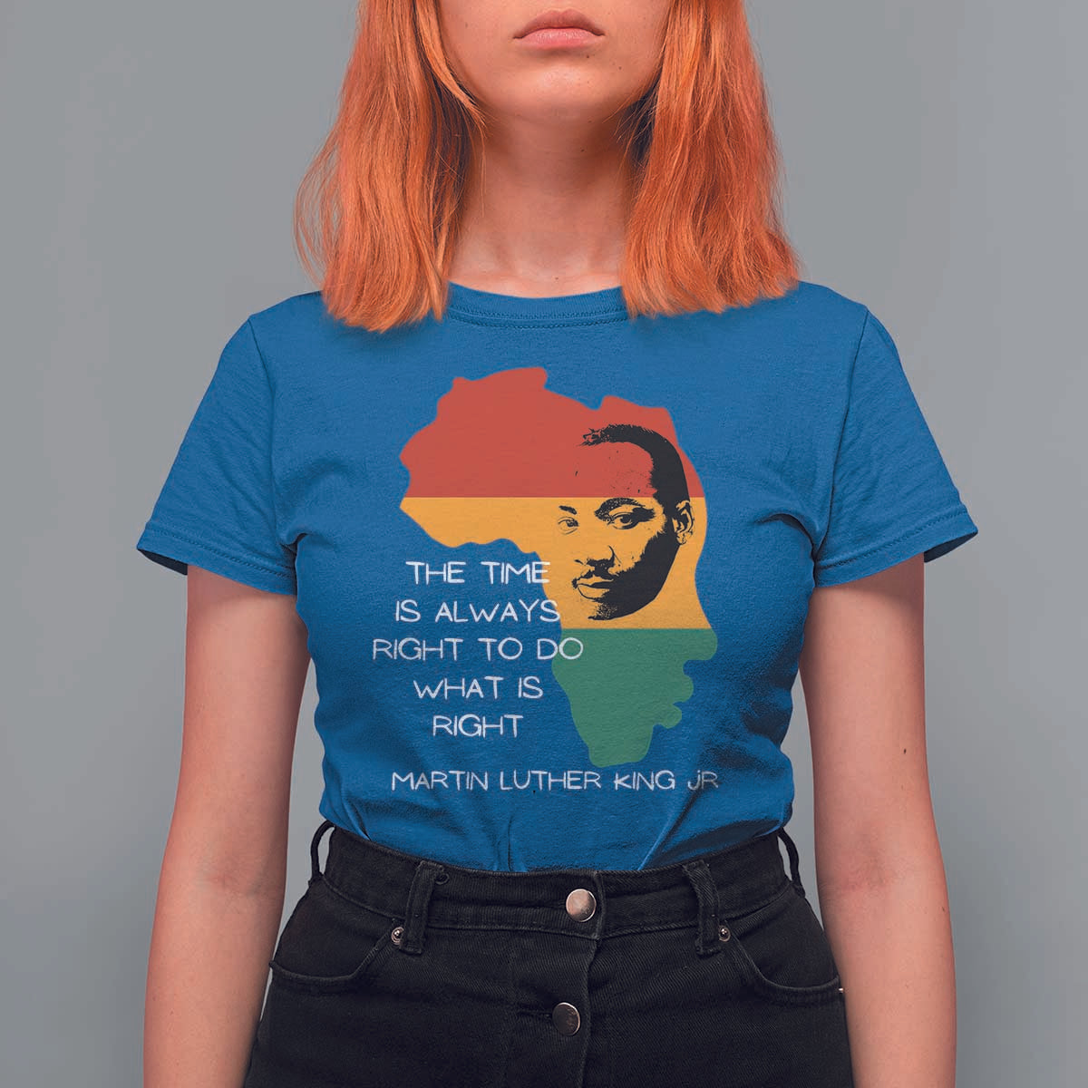 Martin Luther King Jr. T Shirt For Women The Time Is Always Right To Do What Is Right MLK African Map