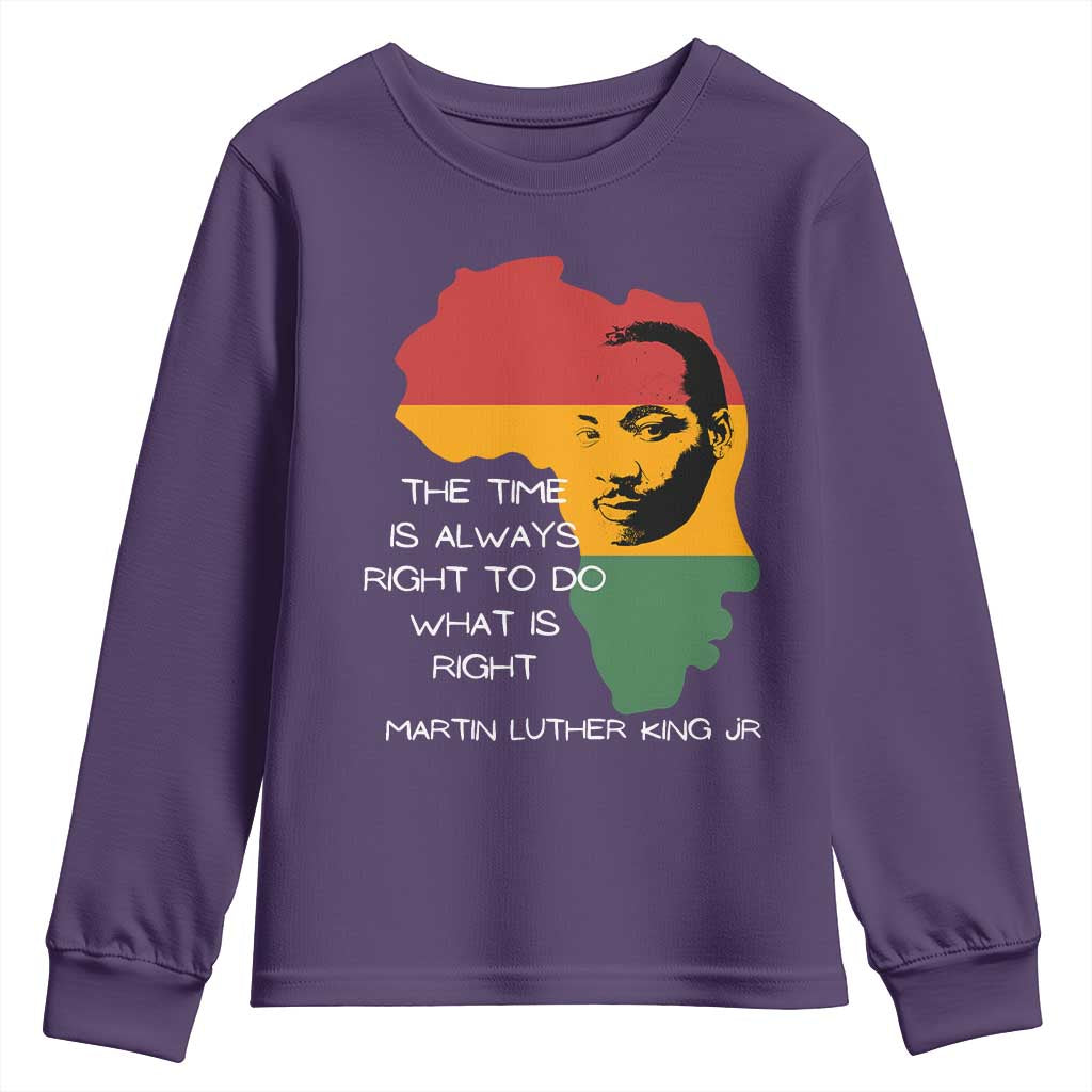 Martin Luther King Jr. Youth Sweatshirt The Time Is Always Right To Do What Is Right MLK African Map