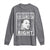 Martin Luther King Jr. Long Sleeve Shirt The Time Is Always Right To Do What Is Right TS10