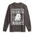 Martin Luther King Jr. Long Sleeve Shirt The Time Is Always Right To Do What Is Right TS10