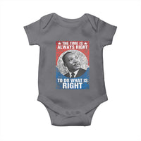 Martin Luther King Jr. Baby Onesie The Time Is Always Right Civil Rights Black History Month MLK Day