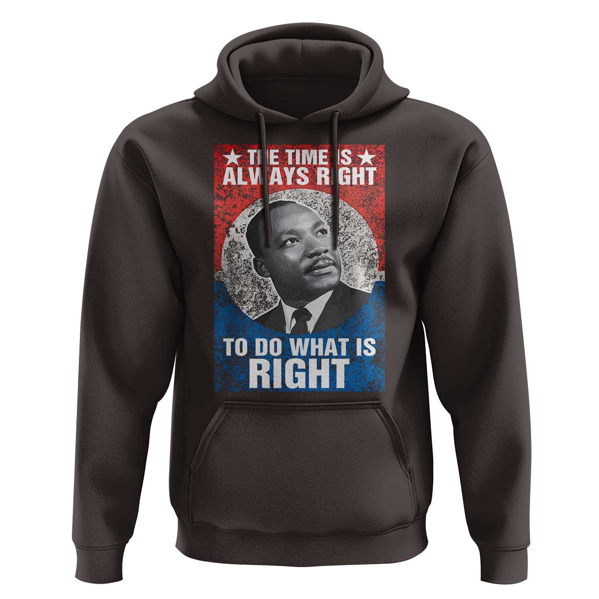 Martin Luther King Jr. Hoodie The Time Is Always Right Civil Rights Black History Month MLK Day