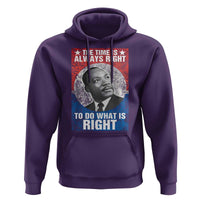 Martin Luther King Jr. Hoodie The Time Is Always Right Civil Rights Black History Month MLK Day