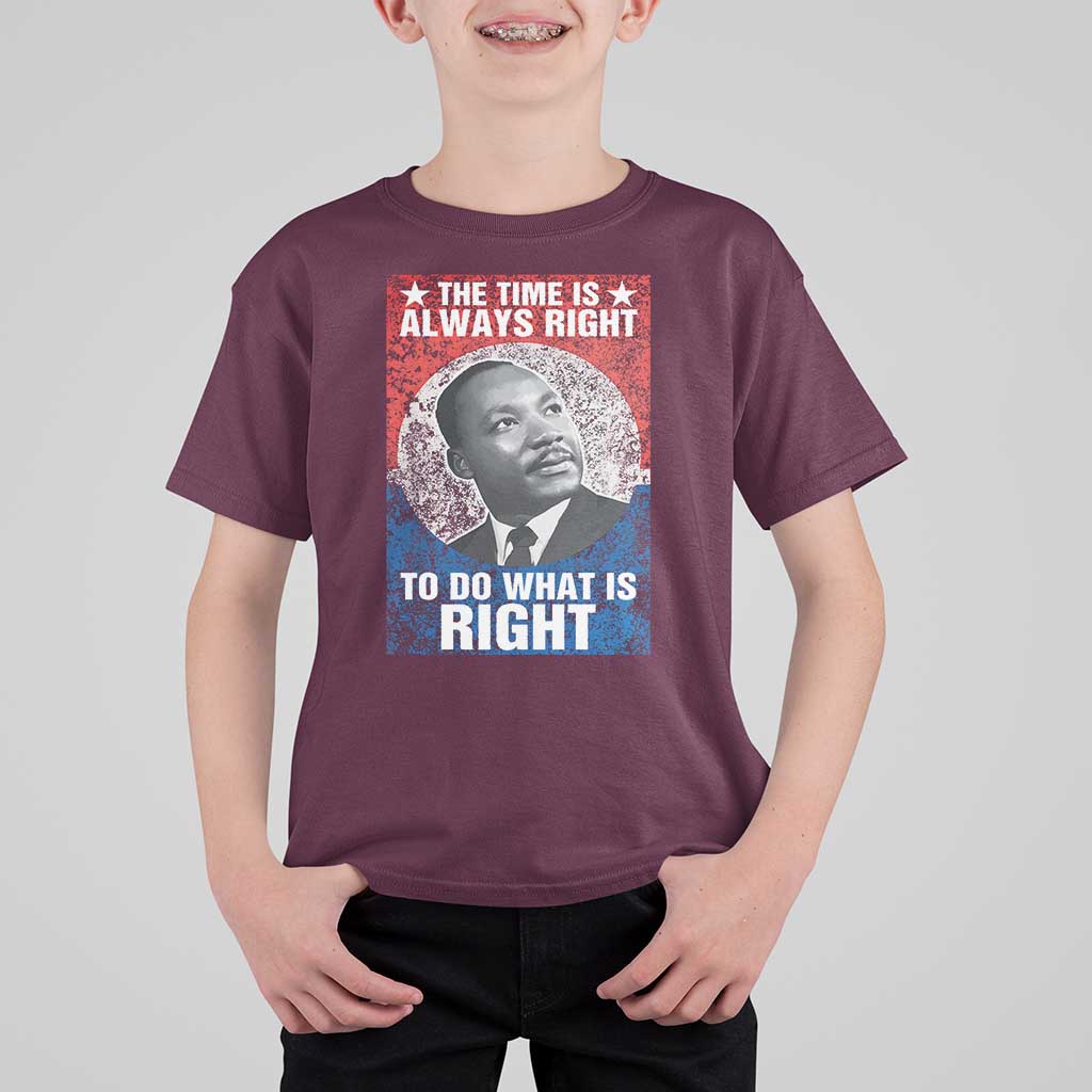 Martin Luther King Jr. T Shirt For Kid The Time Is Always Right Civil Rights Black History Month MLK Day