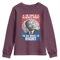 Martin Luther King Jr. Youth Sweatshirt The Time Is Always Right Civil Rights Black History Month MLK Day