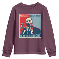 Martin Luther King Youth Sweatshirt The Time Is Always Right Civil Rights Black History MLK Day