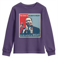 Martin Luther King Youth Sweatshirt The Time Is Always Right Civil Rights Black History MLK Day