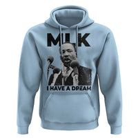 Martin Luther King Hoodie I Have A Dream MLK Black History Month