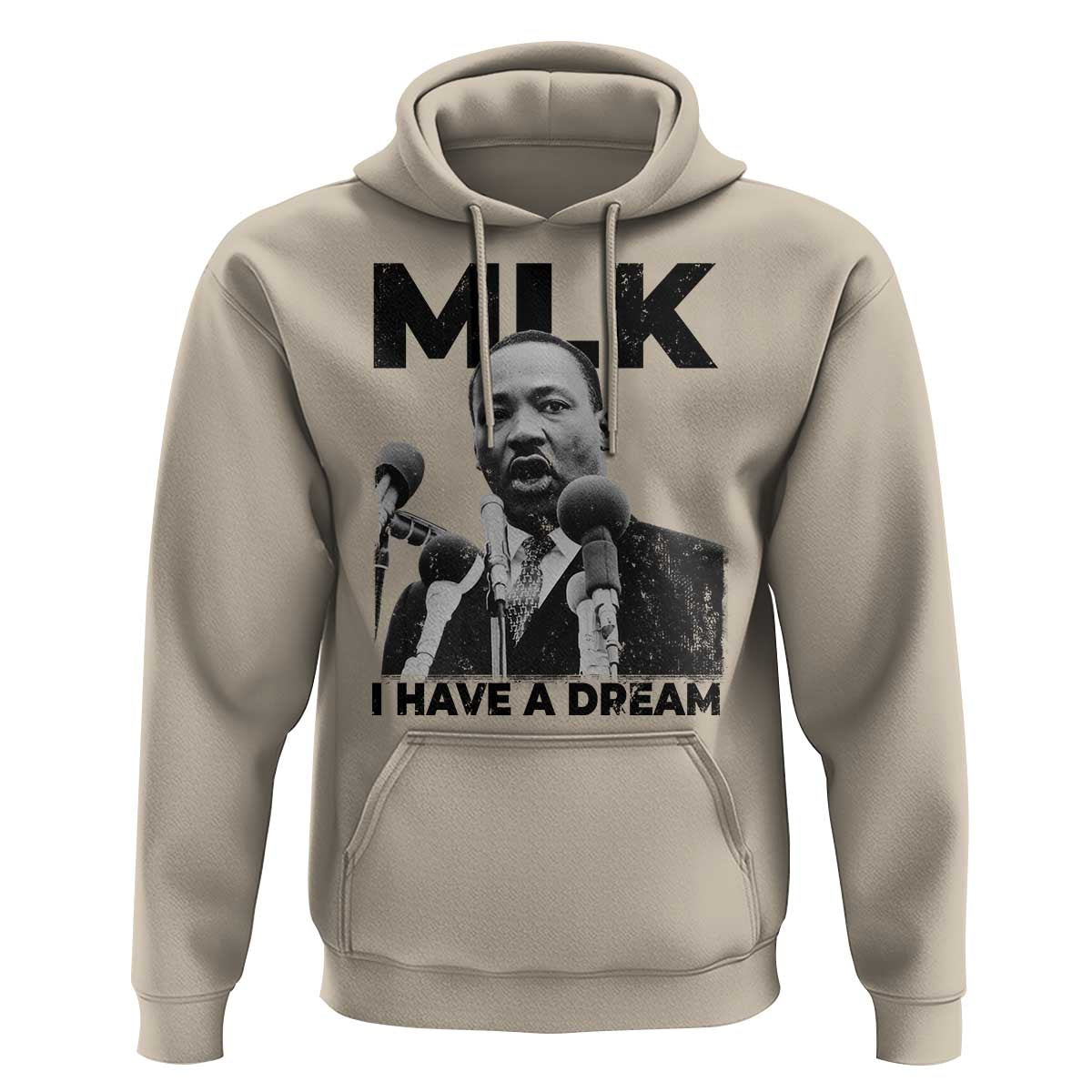 Martin Luther King Hoodie I Have A Dream MLK Black History Month