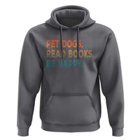 Dog Book Lovers Hoodie Retro Pet Dogs Read Books Be Happy