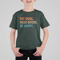Dog Book Lovers T Shirt For Kid Retro Pet Dogs Read Books Be Happy