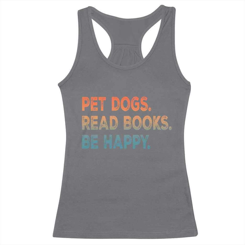 Dog Book Lovers Racerback Tank Top Retro Pet Dogs Read Books Be Happy