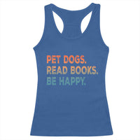 Dog Book Lovers Racerback Tank Top Retro Pet Dogs Read Books Be Happy