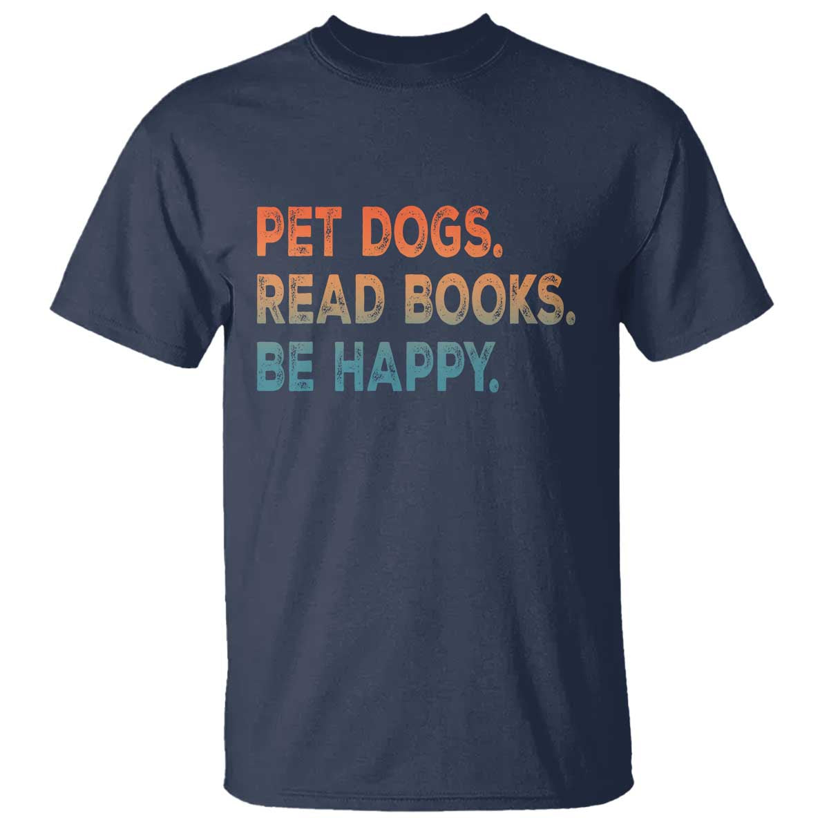 Dog Book Lovers T Shirt Retro Pet Dogs Read Books Be Happy