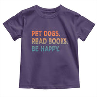 Dog Book Lovers Toddler T Shirt Retro Pet Dogs Read Books Be Happy