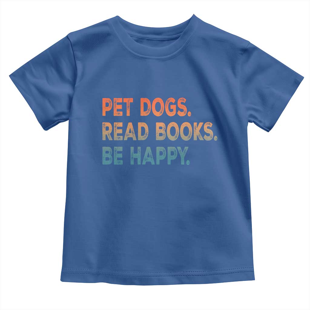 Dog Book Lovers Toddler T Shirt Retro Pet Dogs Read Books Be Happy