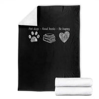 Funny Dog Book Lovers Throw Blanket Pet Dogs Read Books Be Happy