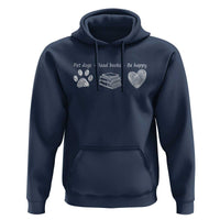 Funny Dog Book Lovers Hoodie Pet Dogs Read Books Be Happy