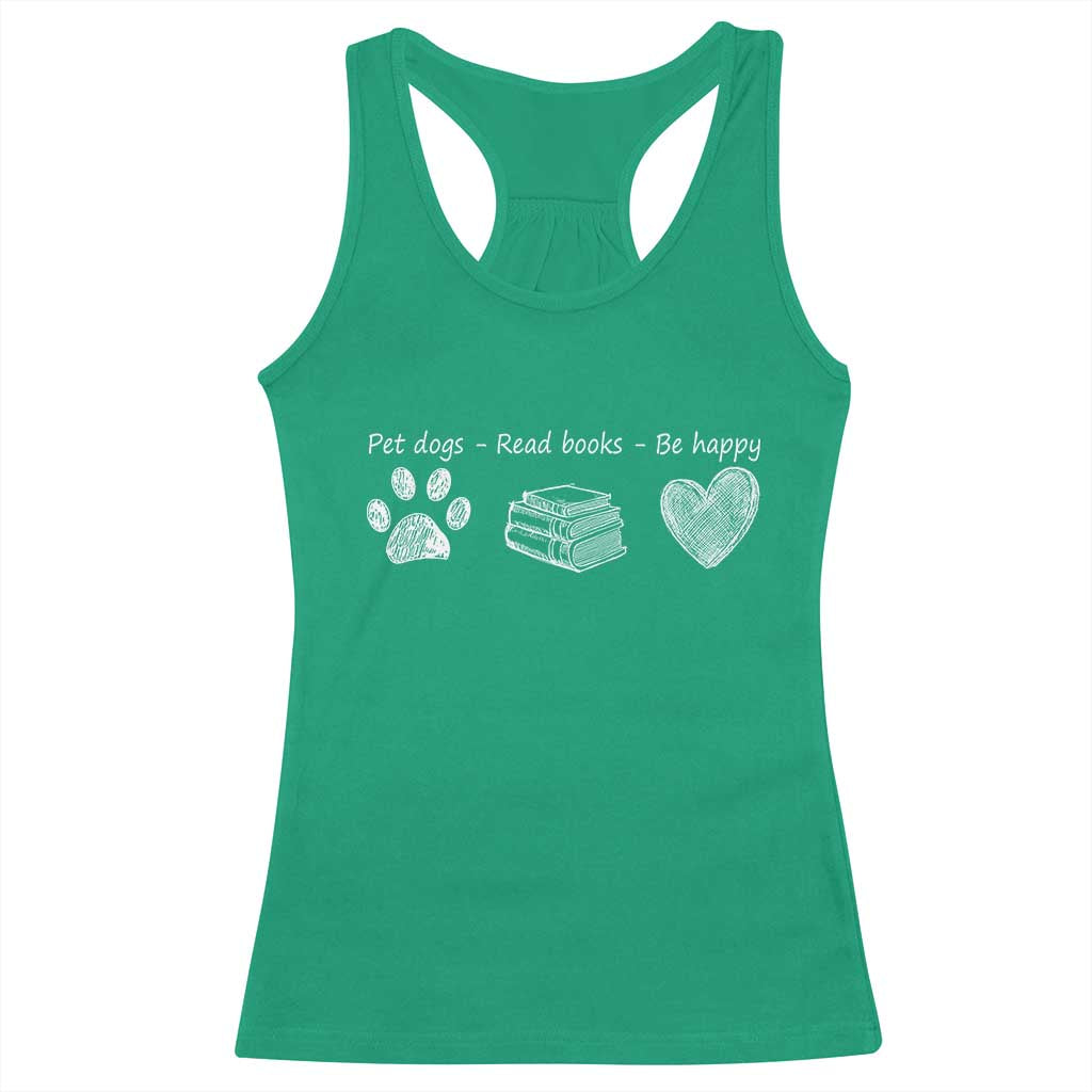 Funny Dog Book Lovers Racerback Tank Top Pet Dogs Read Books Be Happy
