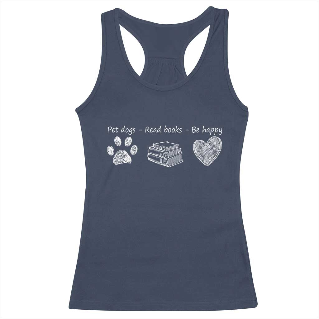 Funny Dog Book Lovers Racerback Tank Top Pet Dogs Read Books Be Happy