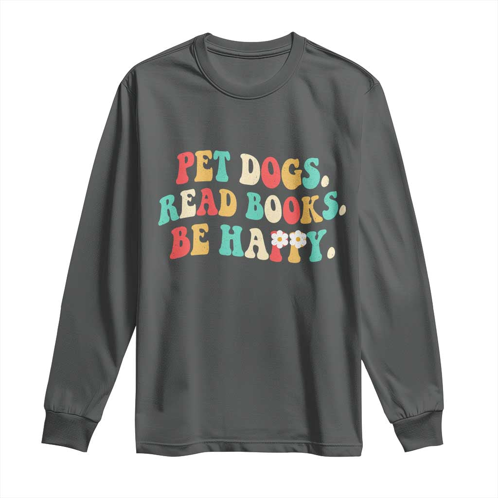 Dog Book Lover Long Sleeve Shirt Retro Groovy Flower Bookish Dog Mom Gift