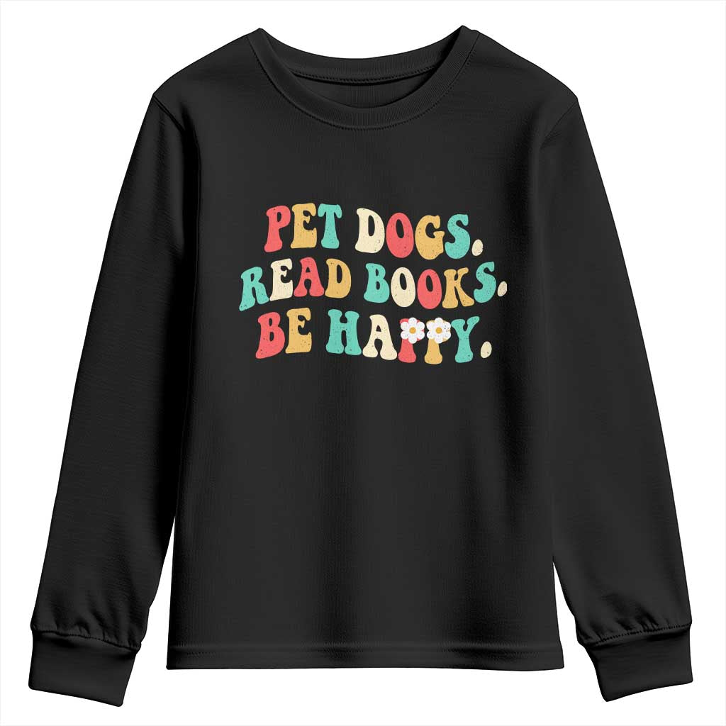 Dog Book Lover Youth Sweatshirt Retro Groovy Flower Bookish Dog Mom Gift