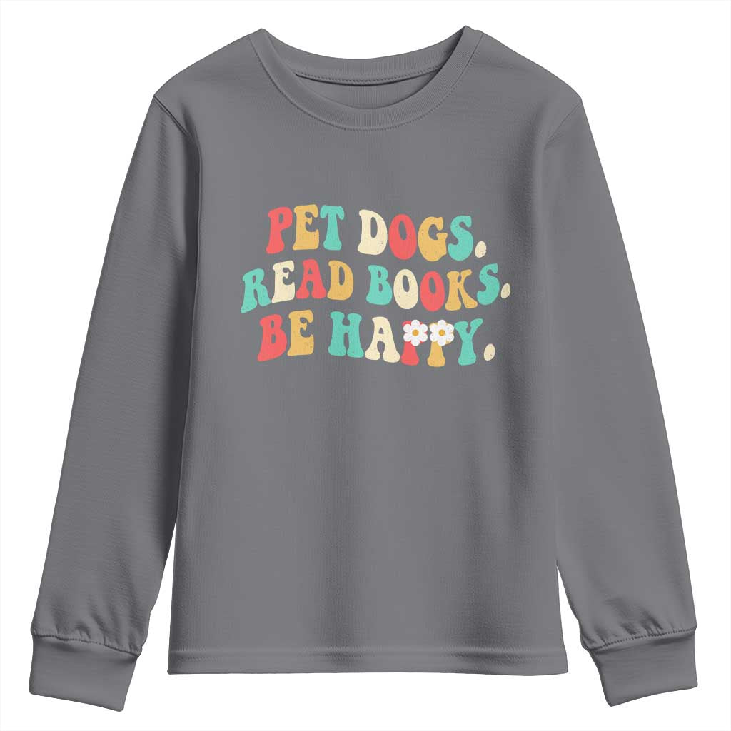 Dog Book Lover Youth Sweatshirt Retro Groovy Flower Bookish Dog Mom Gift
