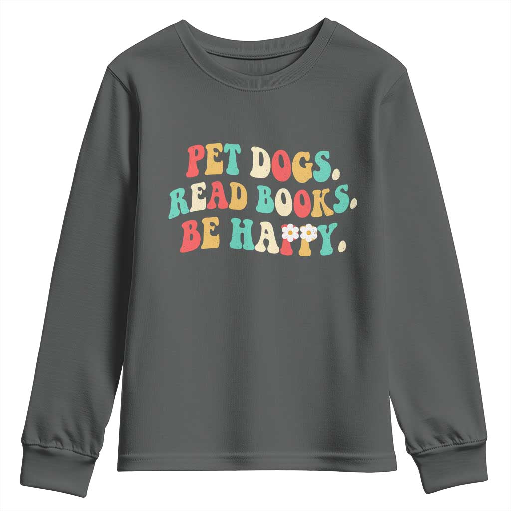 Dog Book Lover Youth Sweatshirt Retro Groovy Flower Bookish Dog Mom Gift