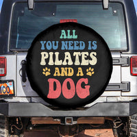Funny Pilates Dog Lover Spare Tire Cover Retro All You Need Is Pilates And A Dog