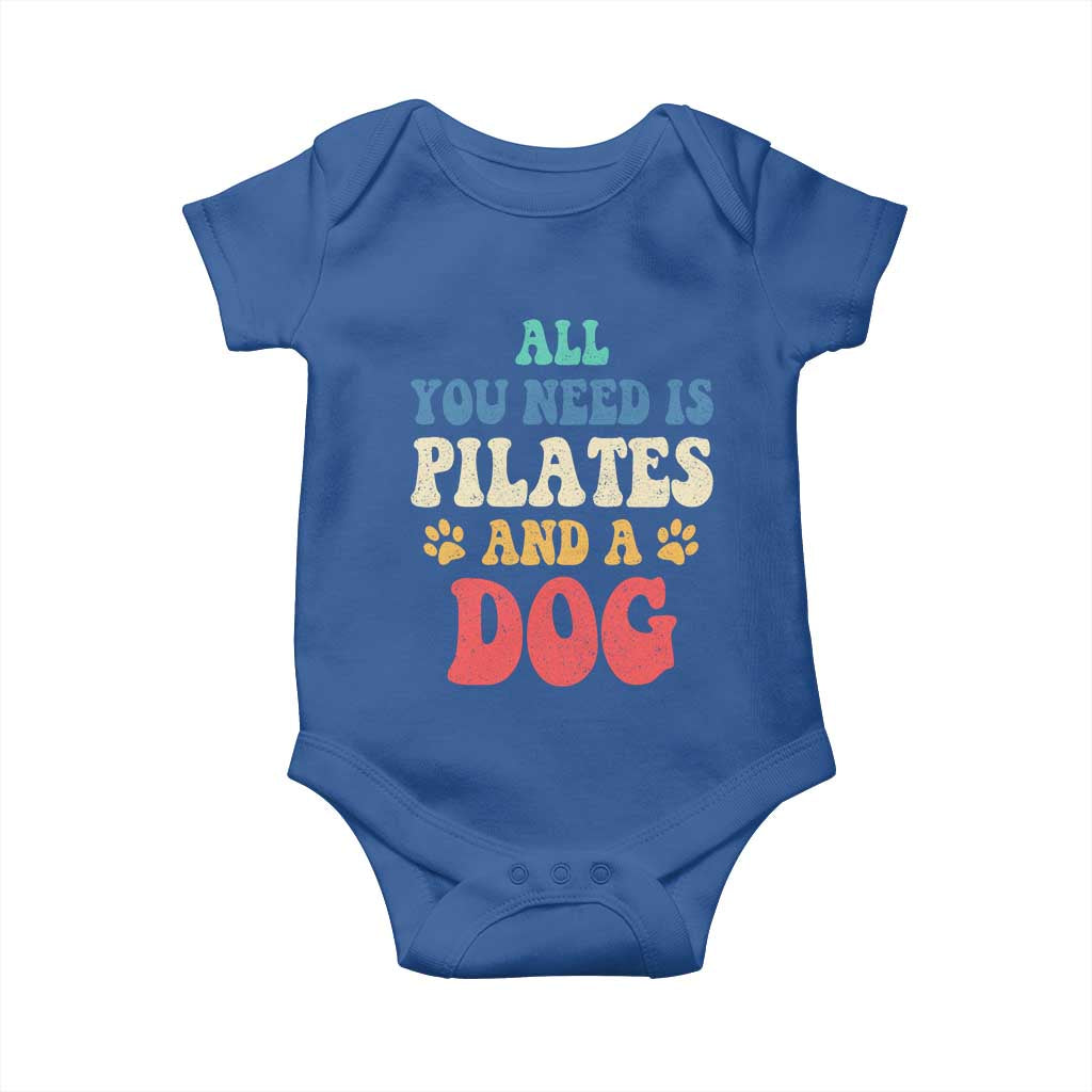 Funny Pilates Dog Lover Baby Onesie Retro All You Need Is Pilates And A Dog
