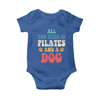 Funny Pilates Dog Lover Baby Onesie Retro All You Need Is Pilates And A Dog