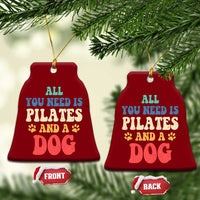 Funny Pilates Dog Lover Ceramic Ornament Retro All You Need Is Pilates And A Dog