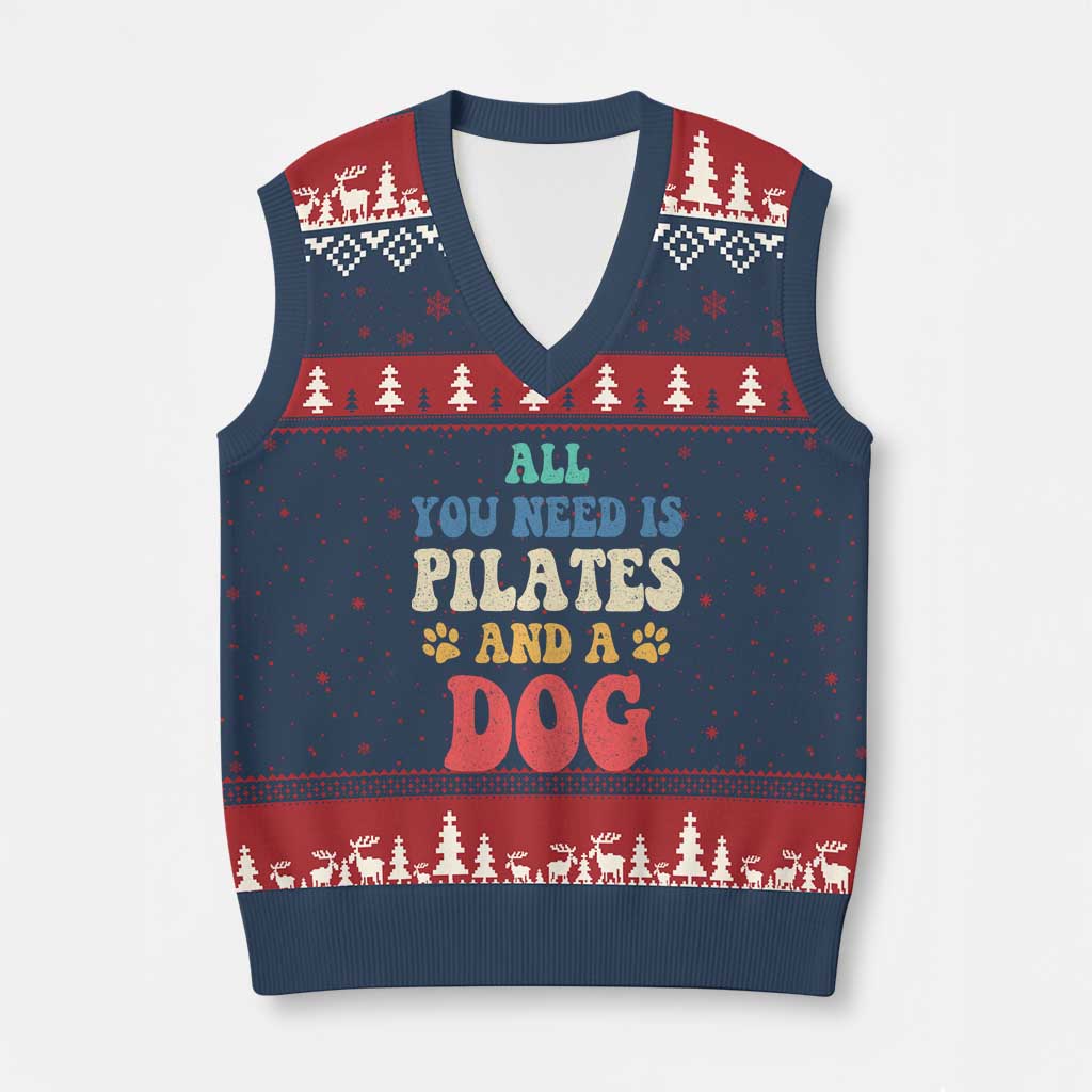Funny Pilates Dog Lover V-Neck Knit Sweater Vest Retro All You Need Is Pilates And A Dog