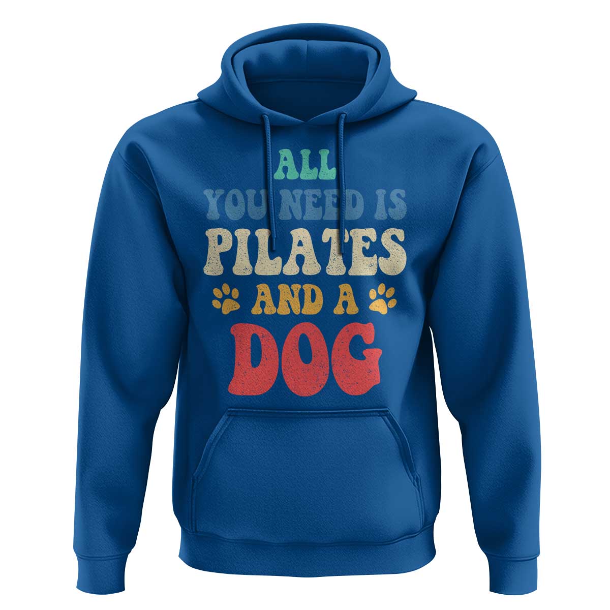 Funny Pilates Dog Lover Hoodie Retro All You Need Is Pilates And A Dog