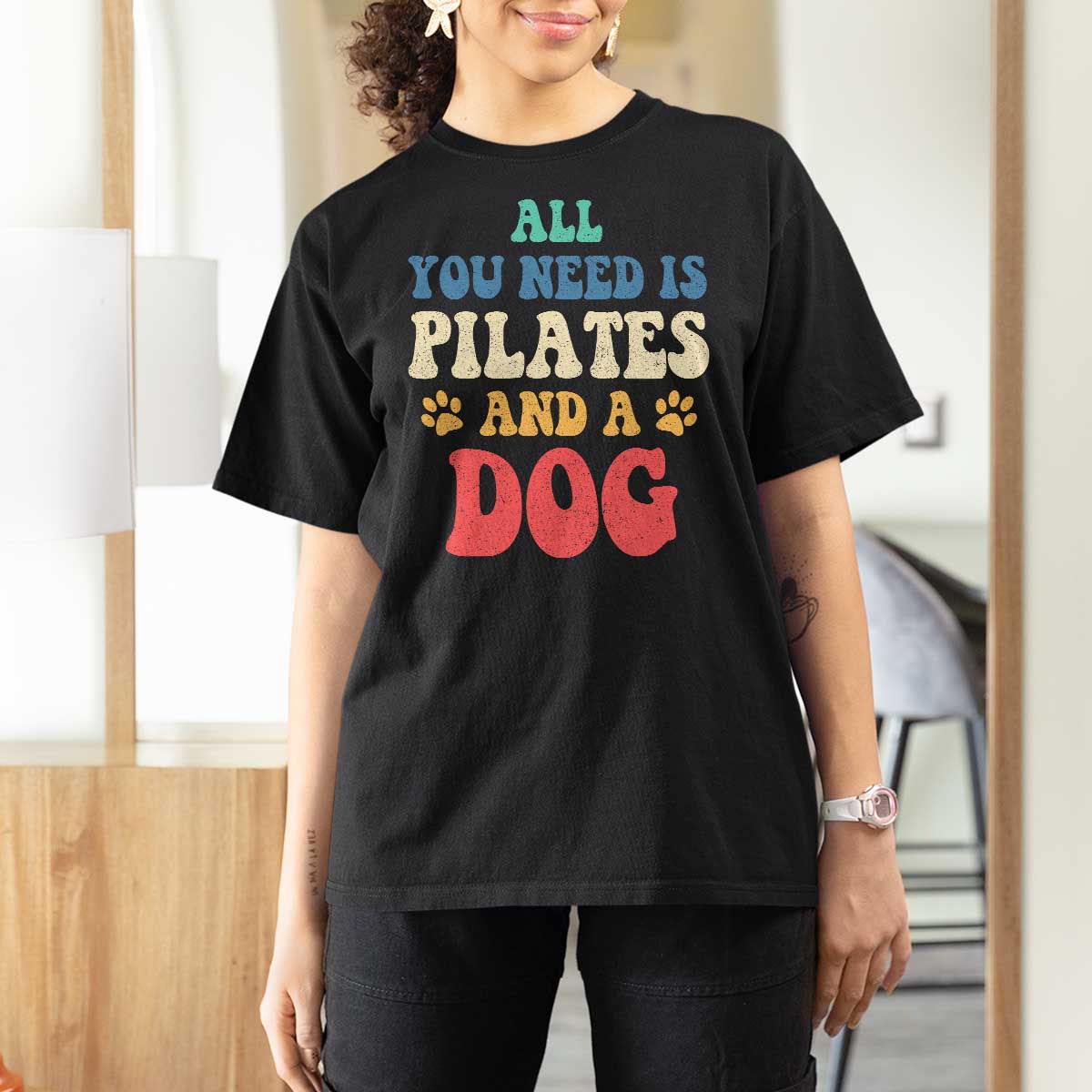 Funny Pilates Dog Lover T Shirt For Women Retro All You Need Is Pilates And A Dog