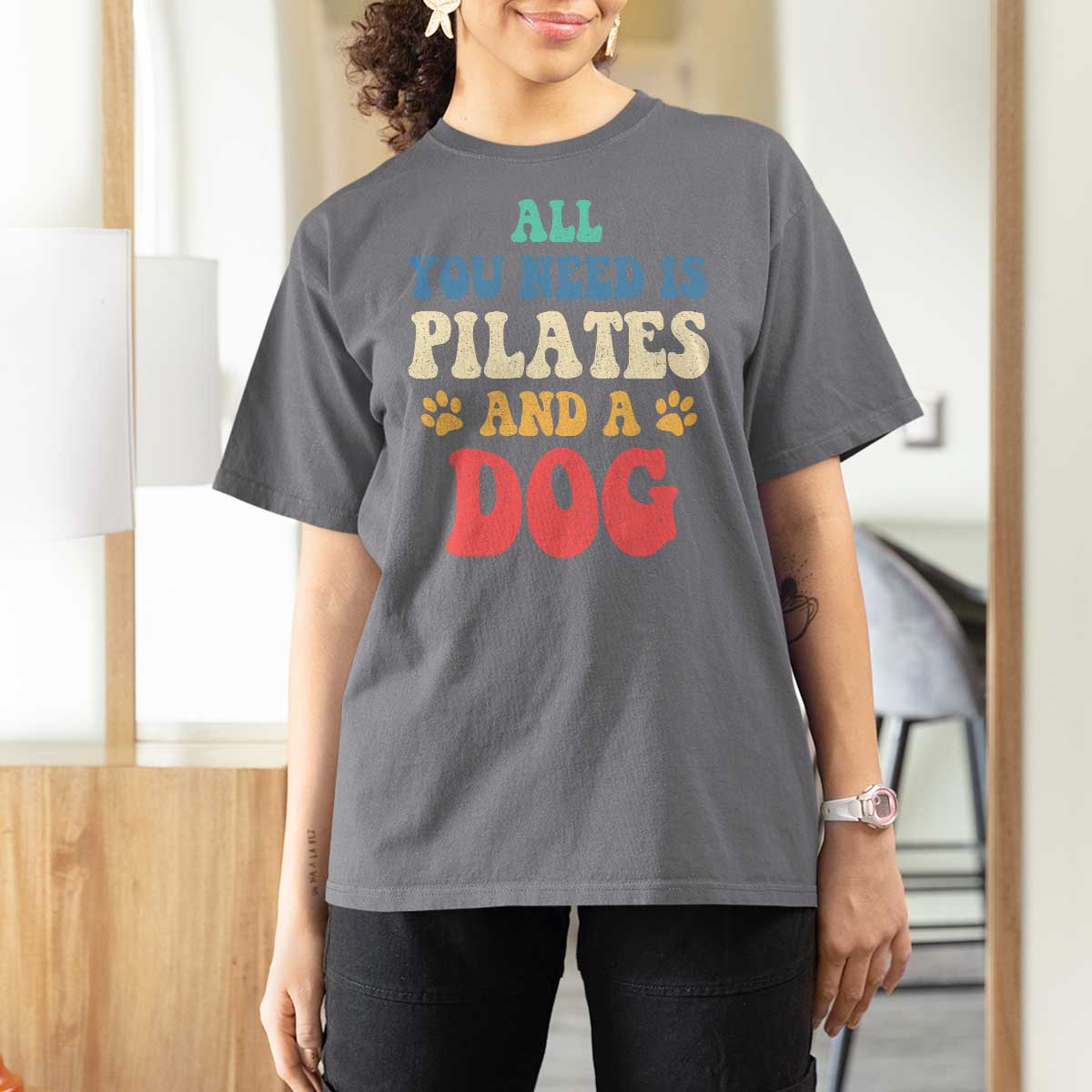 Funny Pilates Dog Lover T Shirt For Women Retro All You Need Is Pilates And A Dog