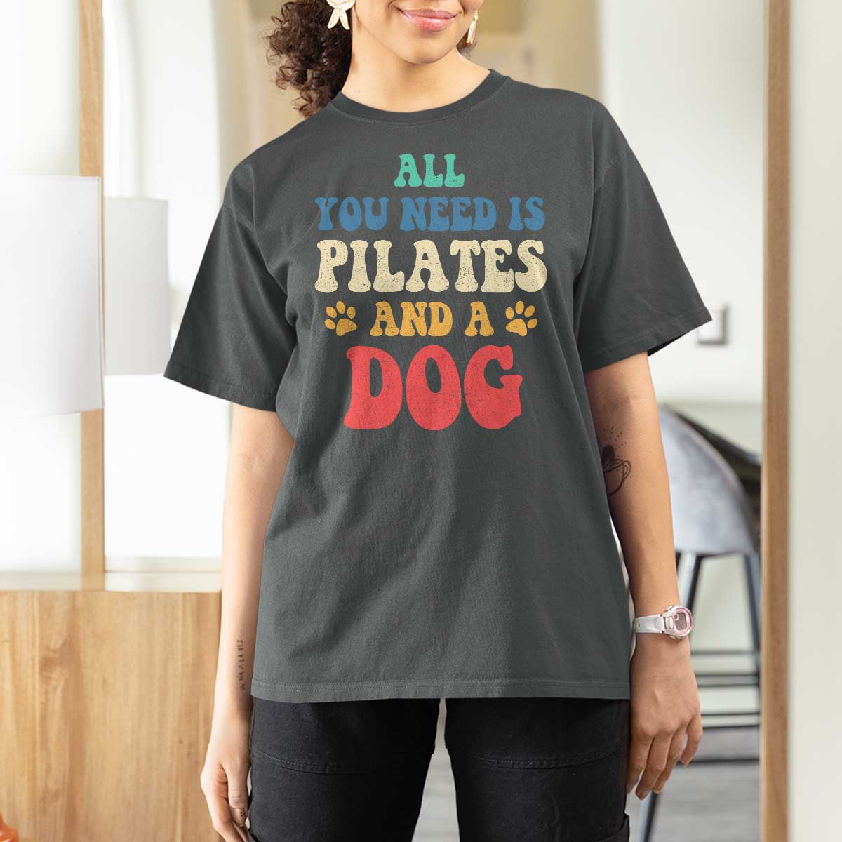Funny Pilates Dog Lover T Shirt For Women Retro All You Need Is Pilates And A Dog