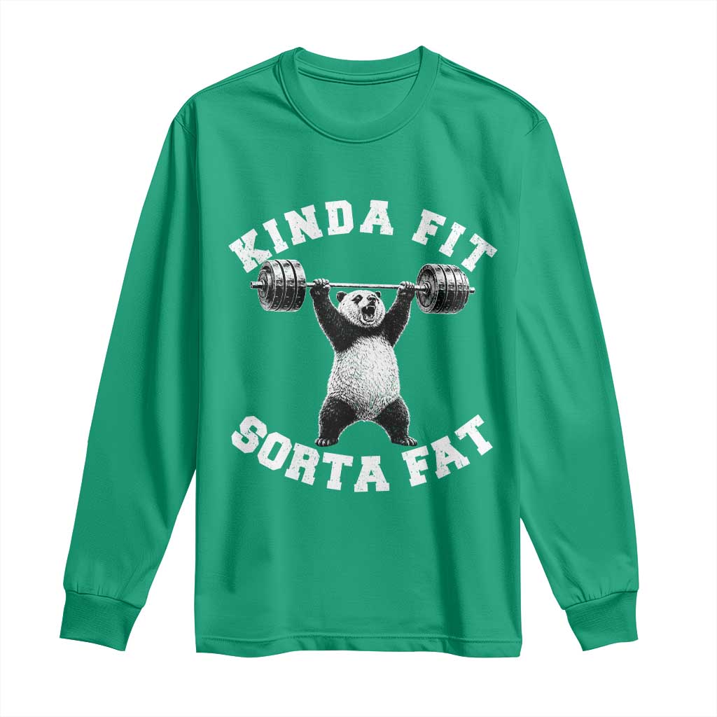 Funny Gym Long Sleeve Shirt Kinda Fit Sorta Fat Panda Weightlifting Workout