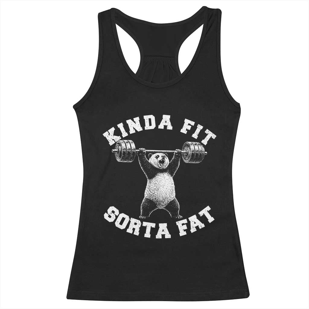 Funny Gym Racerback Tank Top Kinda Fit Sorta Fat Panda Weightlifting Workout